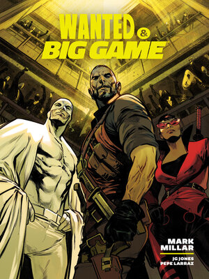 cover image of Wanted & Big Game